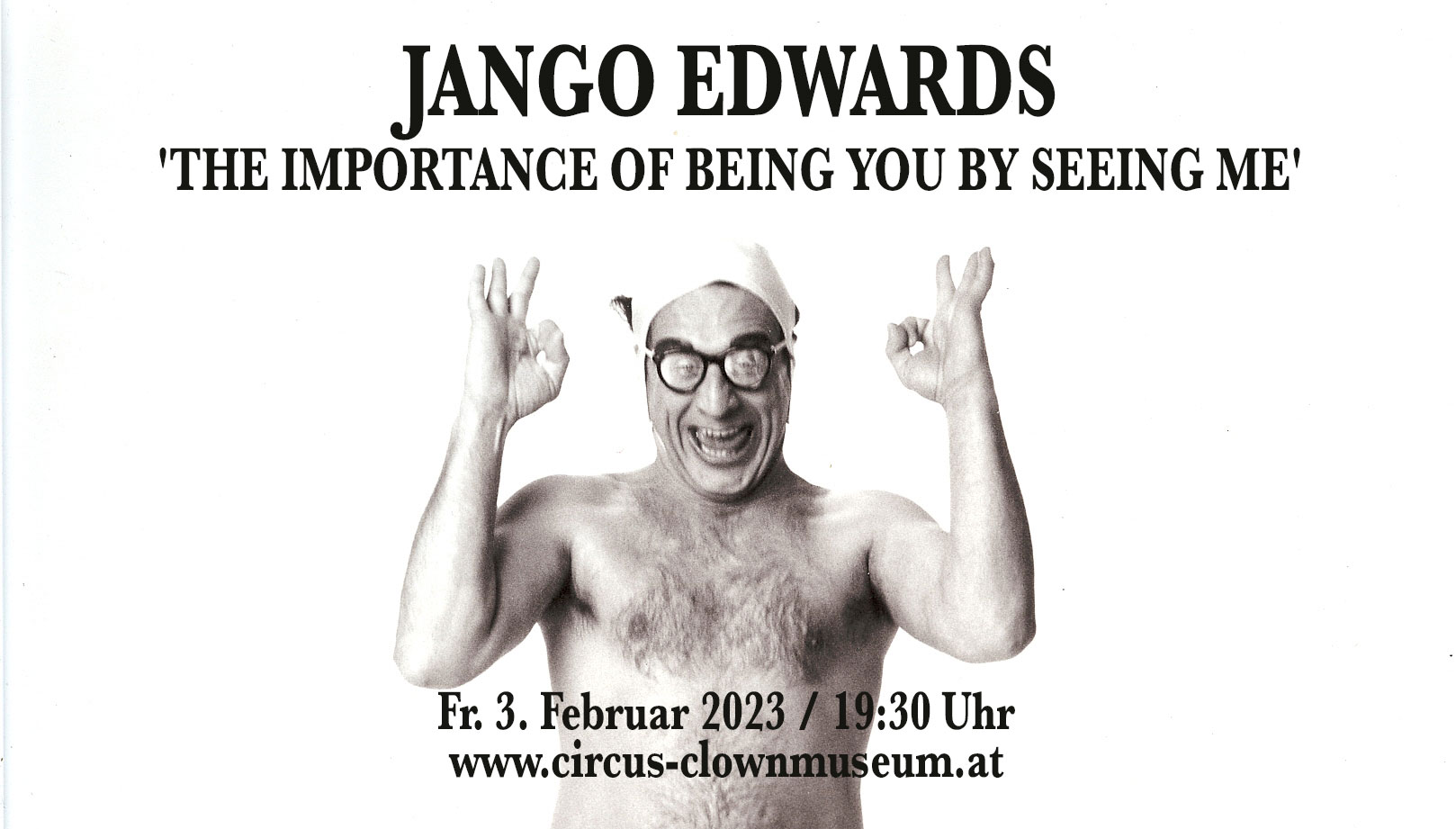 JANGO EDWARDS - 'THE IMPORTANCE OF BEING YOU BY SEEING ME'